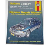 Subaru Legacy 1990-1999) Legacy models inc. Outback & Brighton Haynes Repair Manual (USA) (Hayne's Automotive Repair Manual)