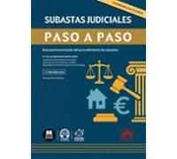 Subastas Judiciales. Paso A Paso