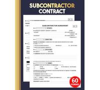 Subcontractor Contract: 60 Agreement Forms for Construction, Trades & Service Providers | Record Terms, Payments & Work Scope | 120 Two-Sided Pages