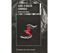 SUBE A NACER CONMIGO: 1 (EL POETA ELÉCTRICO)