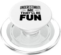 Subestimarme Eso será Divertido Humor sarcástico PopSockets PopGrip para MagSafe