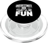 Subestimarme Eso será Divertido Humor sarcástico PopSockets PopGrip para MagSafe