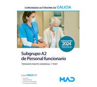 Subgrupo A2 de Personal funcionario de la Comunidad Autónoma de Galicia. Temario parte general y test
