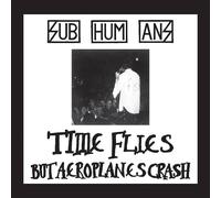 The Subhumans - Time Flies + Rats [Vinilo]
