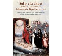 Subir a los altares (Colección Historia)