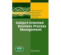 Subject-Oriented Business Process Management