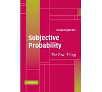 Subjective Probability Paperback: The Real Thing