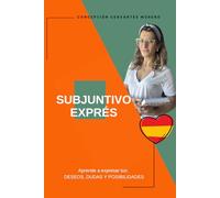 SUBJUNTIVO EXPRÉS