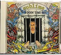 Sublime - Doin Time