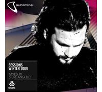Subliminal Sessions Winter 2009: Steve Angello - Subliminal Sessions Winter 2009: Steve Angello