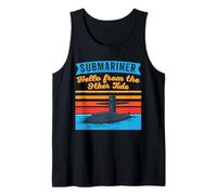 Submariner Cita Hello from The Other Tide U-Boat Submarine Camiseta sin Mangas
