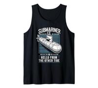 Submariner cita Hello from The Other Tide U-Boat Submarine Camiseta sin Mangas