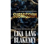 Submission: Un romance billionaire con differenza d’età (La Serie Middleton (Italian Editions))