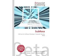 SubRosa: Soft.com Inc.Software Developer, Computer Security, Altsys