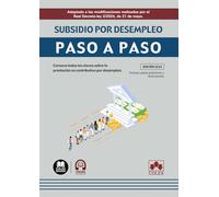 Subsidio por desempleo. Paso a paso: Conozca todas las claves sobre la prestación no contributiva por desempleo