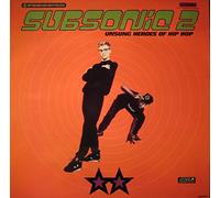 SUBSONIC 2 - UNSUNG HEROES OF HIP HOP 7 INCH (7" VINYL 45) UK COLUMBIA 1991