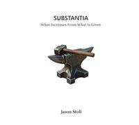 Substantia: What Increases From What Is Given