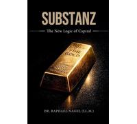 SUBSTANZ - The New Logic of Capital