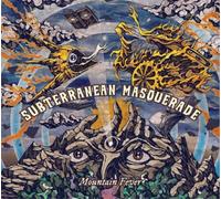 Subterranean Masquerade - Mountain Fever [Vinilo]