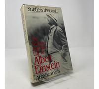 Subtle is the Lord: Science and Life of Albert Einstein