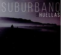 Suburbano - 40 Años - Huellas
