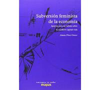 Subversión Feminista De La Economía (SIN COLECCION)