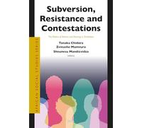 Subversion, Resistance and Contestations: The Politics of Names and Naming in Zimbabwe: 50 (African Social Studies)