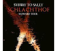 Subway to Sally - Schlachthof