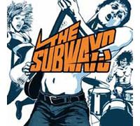 SUBWAYS, THE - Subways