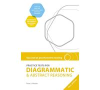 Succeed at Psychometric Testing: Practice Tests for Diagrammatic and Abstract Reasoning Second Edition