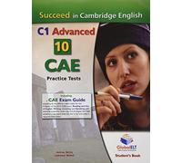 SUCCEED IN CAMBRIDGE CAE 10 PRACTICE TEST SB EDICION ESPECIAL ATENDIS