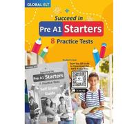 SUCCEED IN PRE A1 STARTERS 8 PRACTICE TEST