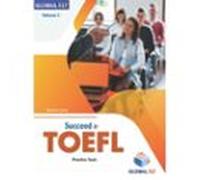 Succeed In Toefl Vol. 2 (4 Tests) Sse (2023 Format)
