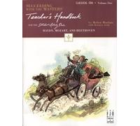 Succeeding with the Masters: Teacher's Handbook, Classical Era, Volume One by Helen Marlais (2007-03-01)
