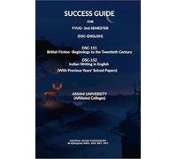 SUCCESS A GUIDEBOOK FOR B.A ENGLISH(HONS) B.A. 2nd SEMESTER ASSAM UNIVERSITY: British Poetry and Drama: 17th century and 18th centuries B.A 2nd Semester Assam University