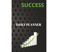 Success daily productivity planner: Get Ahead