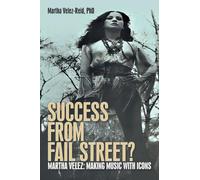 Success from Fail Street?: Martha Velez: Making Music with Icons