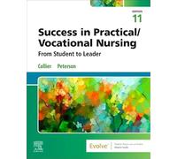 Success in Practical/Vocational Nursing: From Student to Leader