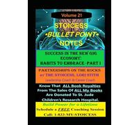 Success in the New Gig Economy: Habits to Embrace - Part I: Partnerships On The Rocks Volume 21