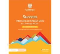 Success International. English Skills for Cambridge IGCSE. Teacher's Book. Per le Scuole superiori. Con espansione online (Cambridge International IGCSE)