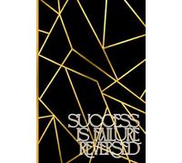 Success Is failure Reversed, Glamour Motivation: Elegant Glamour Notebook │ Wide Lined Pages │ 6” x 9” │ 110 pages │ Journal for Adults, Students, Work, School, Gift