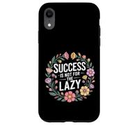 Success Is Not For The Lazy Motivación Hustle Grind - Carcasa para iPhone XR