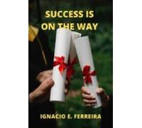 Success Is On The Way (ebook)