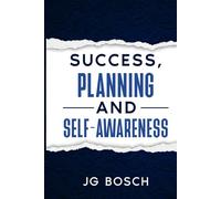 SUCCESS PLANNING AND SELF-AWARENESS