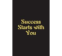 Success Starts With You - Journals For Writing - Gift For Women And Men - Notebook - Cute Journal - Lined Journal - Writing Journal - Bookmark