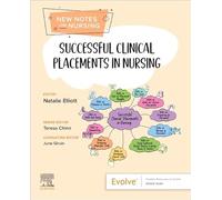 Successful Clinical Placements in Nursing (New Notes on Nursing)