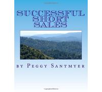Successful Short Sales: Texas Real Estate Education: Volume 1
