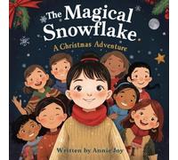 SuccessVerse! The Magical Snowflake: A Christmas Adventure