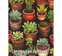 Succulent Study Notebook - College Ruled, 7.5×9.25: 110 pages with field line, matte finish cover; boho plant design for school, journaling, and work