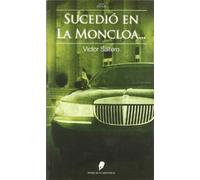 Sucedió en la Moncloa--